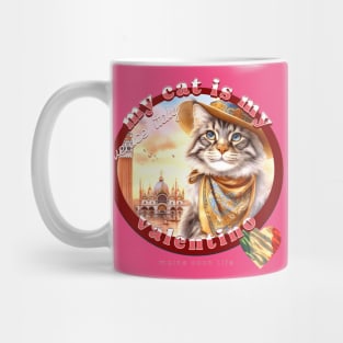 My Cat Is My Valentino Maine Coon Life 48M Mug